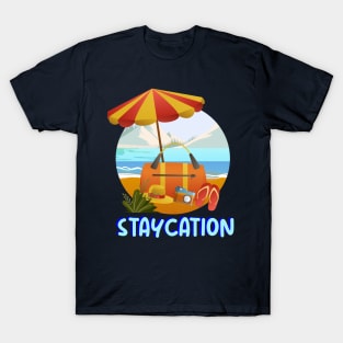 Staycation T-Shirt